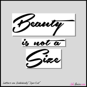 "Beauty Is Not A Size" Large Wall Decal